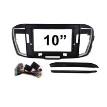 Load image into Gallery viewer, 10&quot; FACIA KIT &amp; HARNESS FAHYUNDAIACCORD20152018NONNAV10 Fascia Dash Plate Panel Compatible With Honda Accord 2015-2018 Factory Non Nav