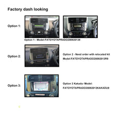 Load image into Gallery viewer, 9&quot; FACIA KIT FATOYOTAPRADO200920139R1 CAC MADE Fascia Dash Plate Panel Compatible With Toyota Prado 2009-2013 With Relocated Kit