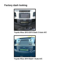 Load image into Gallery viewer, CAC F9TY37K1 9 Inch Fascia Kit Compatible with Toyota Hilux 2012-2014 Auto A/C